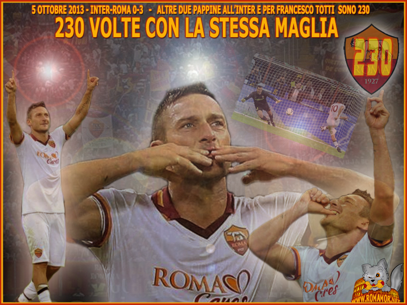 5 ottobre 2013 - Inter-Roma 0-3 - Gol numero 230 per Francesco Totti in campionato