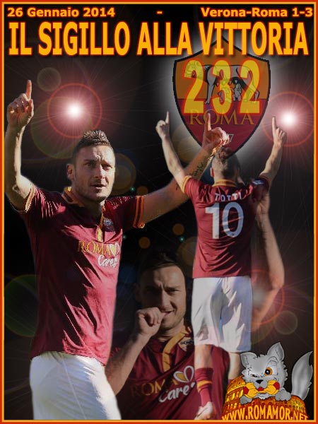 26 gennaio 2014 - Verona-Roma 1-3 gol numero 232 per Francesco Totti