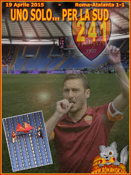 19 APRILE 2015 - ROMA-ATALANTA 1-1  -  Gol numero 241 per Francesco Totti