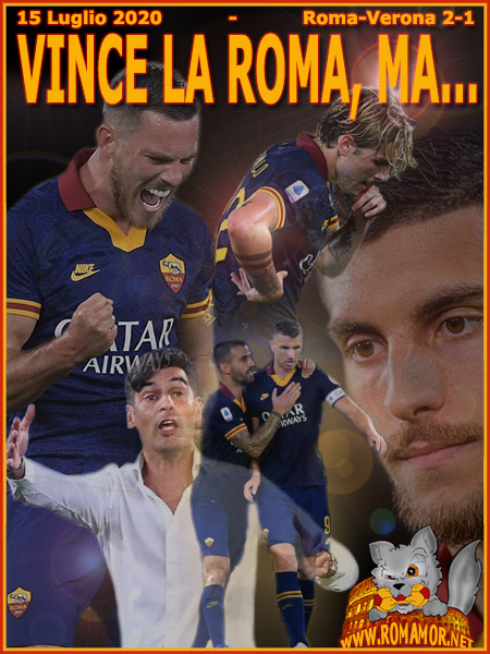 15 Luglio 2020 - Roma-Verona 2-1