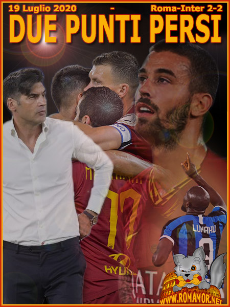 19 Luglio 2020 - Roma-Inter 2-2
