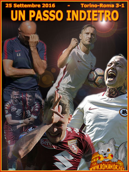 25 Settembre 2016 - Torino-Roma 3-1
