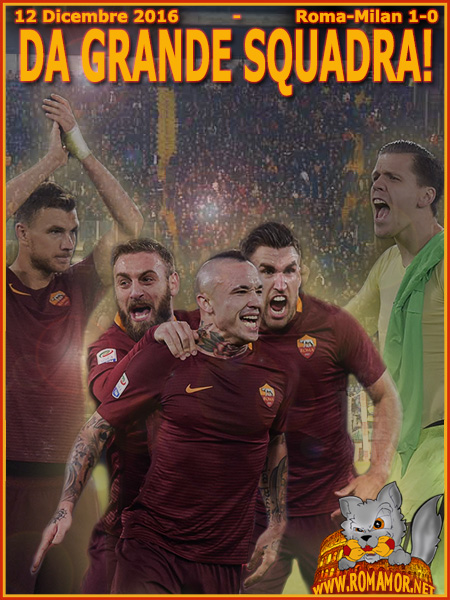 12 Dicembre 2016 - Roma-Milan 1-0