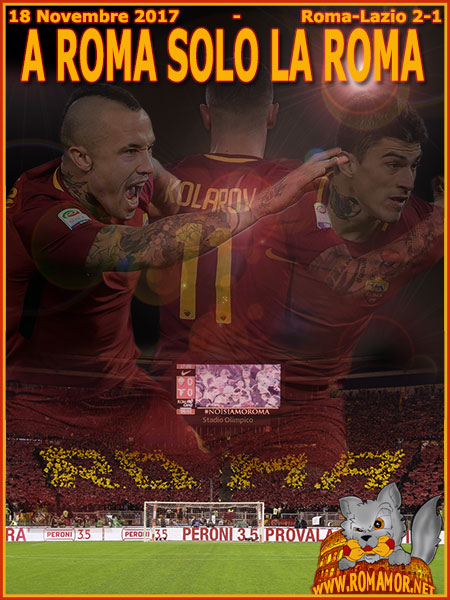 18 novembre 2017 - Roma-Lazio 2-1