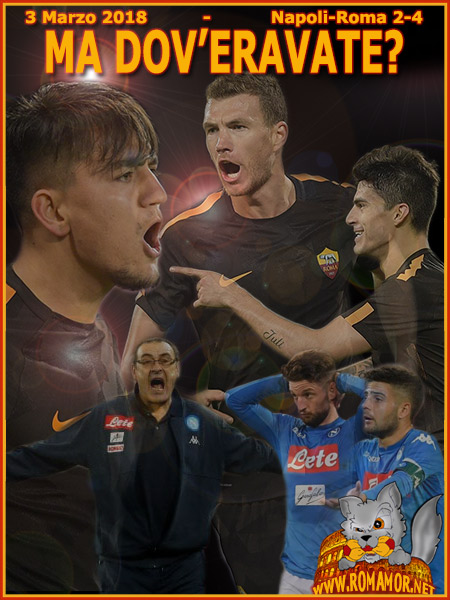 3 Marzo 2018 - Napoli-Roma 2-4