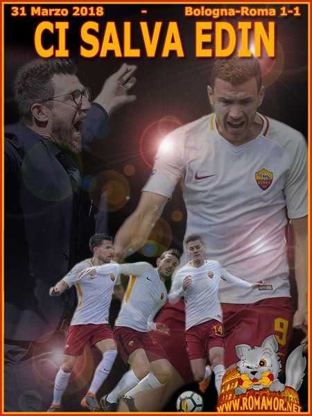 31 Marzo 2018 - Bologna-Roma 1-1