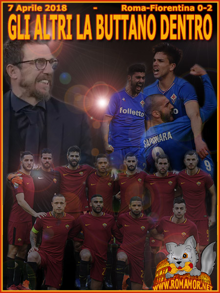 7 aprile 2018 - Roma-Fiorentina 0-2