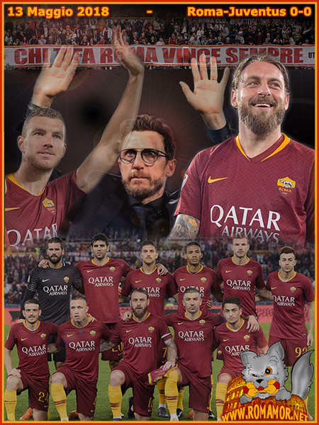 13 Maggio 2018 - Roma-Juventus 0-0
