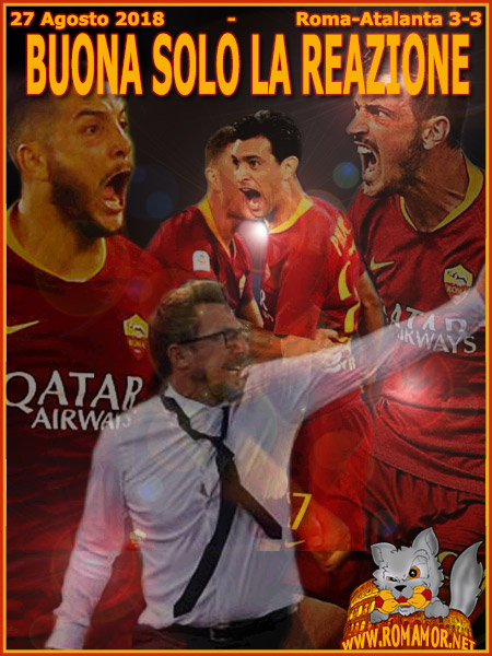 27  Agosto 2018 - Roma-Atalanta 3-3