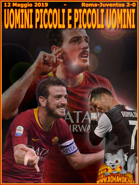 12 maggio 2019 - Roma-Juventus 2-0