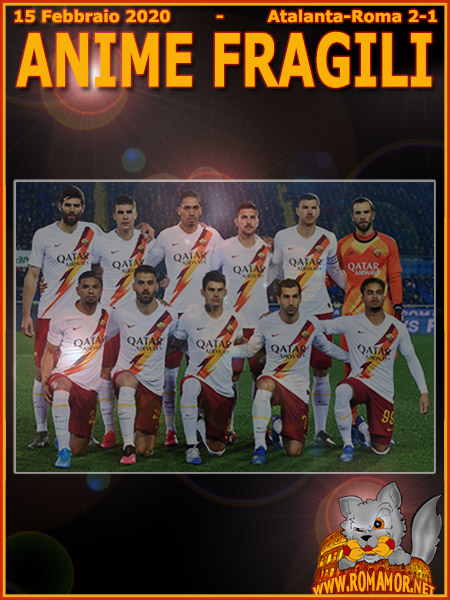 15 Febbraio 2020 - Atalanta-Roma 2-1