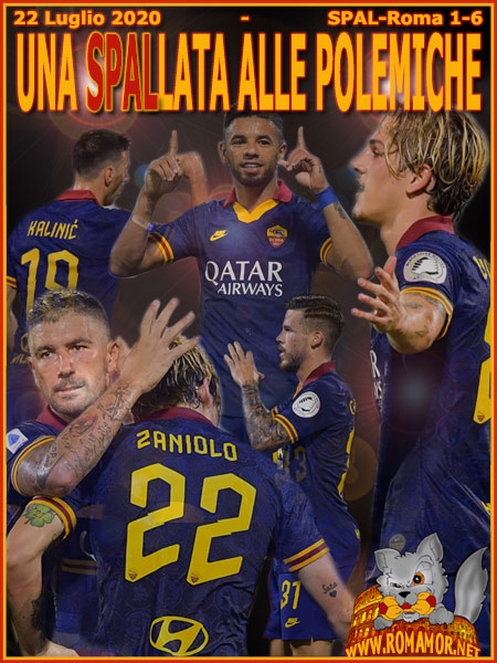 22 Luglio 2020 - SPAL-Roma 1-6