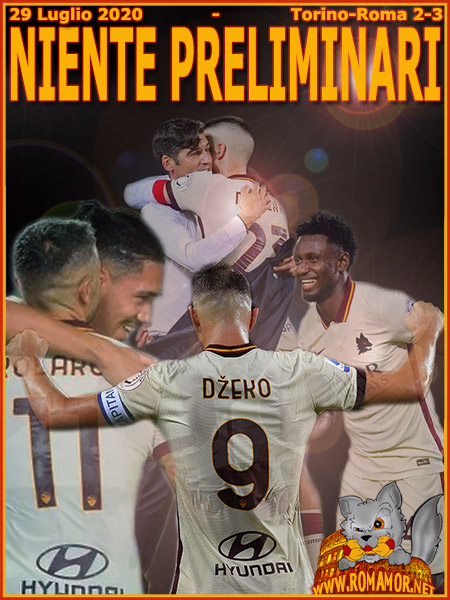 29 Luglio 2020 - Torino-Roma 2-3