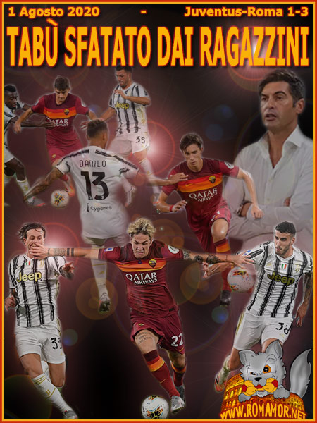 1 Agosto 2020 - Juventus-Roma 1-3