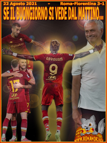 22 agosto 2021 - Roma-Fiorentina 3-1