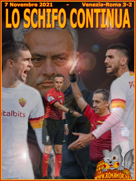 7 Novembre 2021 - Venezia-Roma 3-2