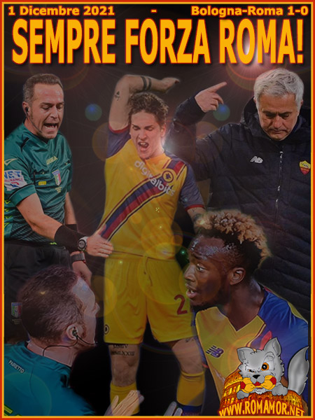 1 Dicembre 2021 - Bologna-Roma 1-0