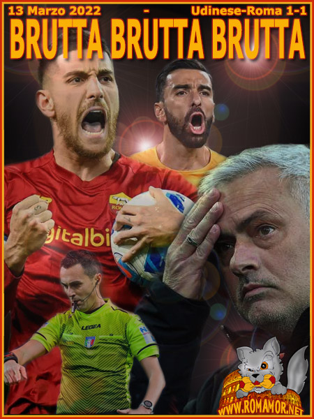 13 Marzo 2022 - Udinese-Roma 1-1