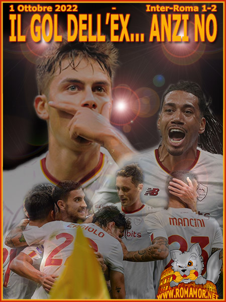 1 Ottobre 2022 - Inter-Roma 1-2