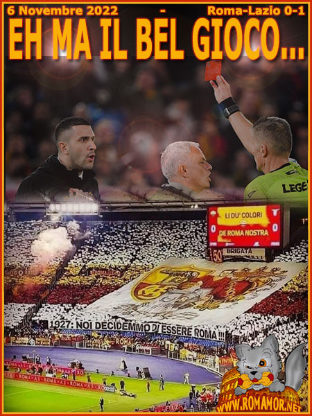 6 Novembre 2022 - Roma-Lazio 0-1