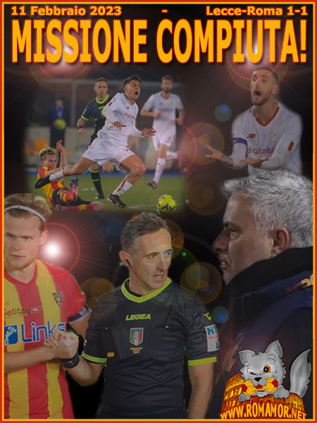 11 Febbraio 2023 - Lecce-Roma 1-1