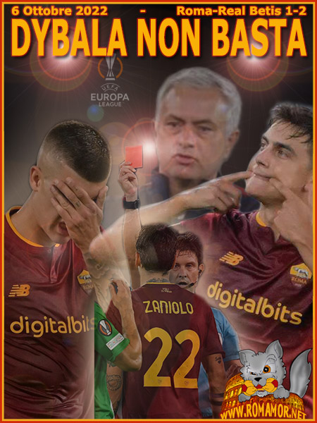 6 Ottobre 2022 - Roma-Betis Siviglia 1-2
