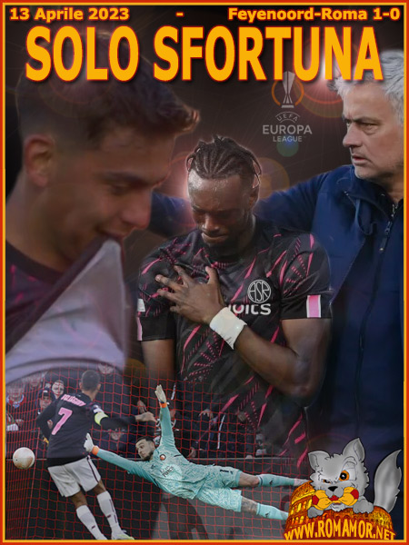 13 Aprile 2023 - Feyenoord-Roma 1-0