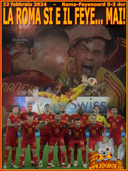 22 febbraio 2024 - Roma-Feyenoord 5-3 d.c.r.