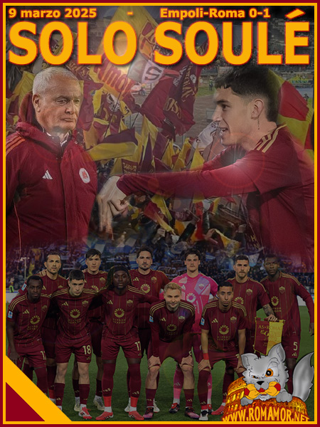9 marzo 2025 - Empoli-Roma 0-1
