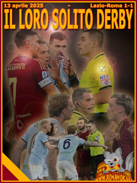 13 aprile 2025 - lazio-Roma 1-1
